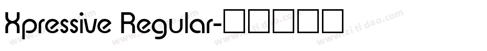 Xpressive Regular字体转换